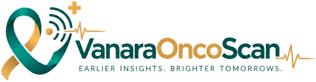 VanaraOncoScan — Earlier Insights. Brighter Tomorrows.